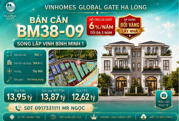 Song Lập Giá Tốt l BM38-09 Vịnh Bình Minh - Vinhomes Global Gate Hạ Long - Vinhomes Hạ Long Xanh